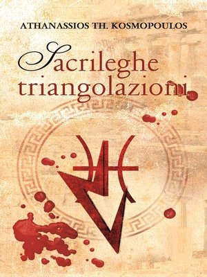 cover image of Sacrileghe Triangolazioni